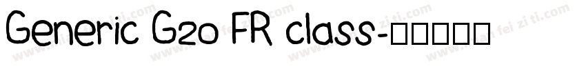 Generic G20 FR class字体转换